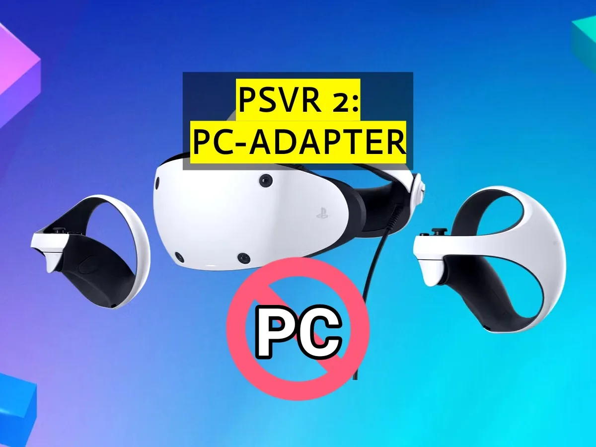 PSVR 2 PC Adapter har potential men står inför stora utmaningar